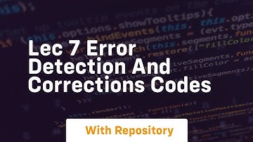 Lec 7 error detection and corrections codes