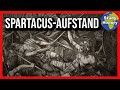 Sklavenkriege in Rom I Spartacus Aufstand und Aufstände der Sklaven in Rom einfach erklärt