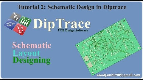 How to design schematic in Diptrace :Tutorial 2
