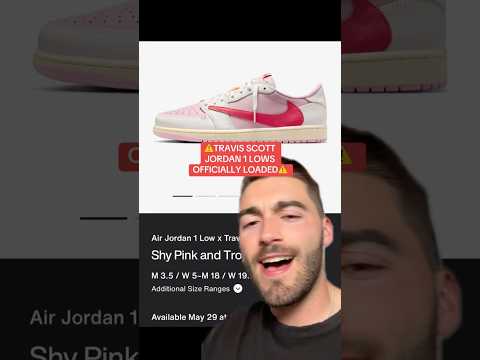 LOADED ON SNKRS TRAVIS SCOTT JORDAN 1 LOW TROPICAL & SHY PINK!