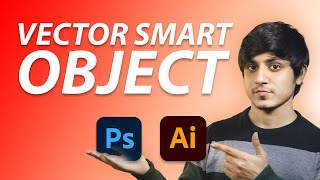 Vector Smart Object illustrator to Photoshop use | Difference between Raster and Vector images