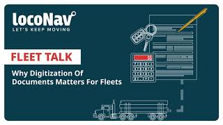 Fleet Talk - Why Digitization Of Documents Matters For Fleets