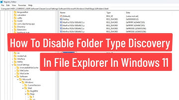 How to Disable Folder Type Discovery in File Explorer on Windows 11