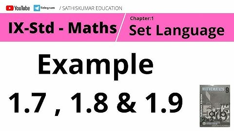9th Std Maths - Ch:1- Set Language - Example 1.7, 1.8 & 1.9
