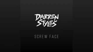 Darren Styles - Screwface