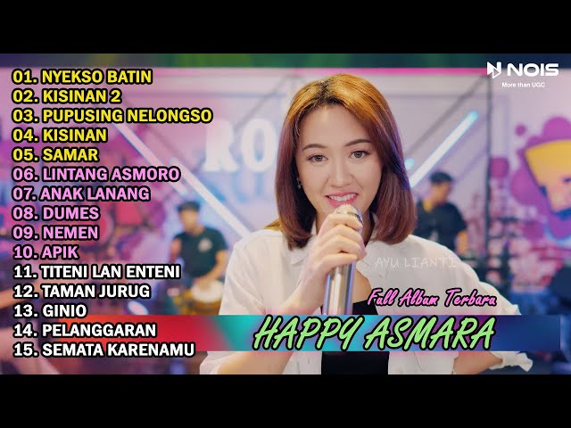 HAPPY ASMARA NYEKSO BATIN FULL ALBUM TERBARU 2024 class=