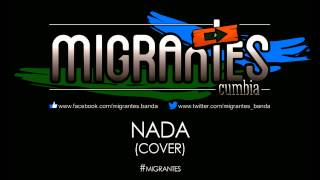Migrantes Nada Audio Track