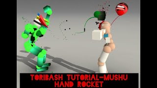 Toribash tutorial-Mushu hand rocket