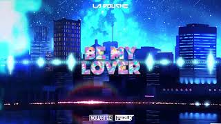 La Bouche - Be My Lover ( Nowateq x FezuX Bootleg ) 2022