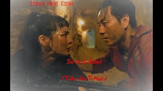 Berlin & Seoul - Take Me To Hell || Money Heist Korean