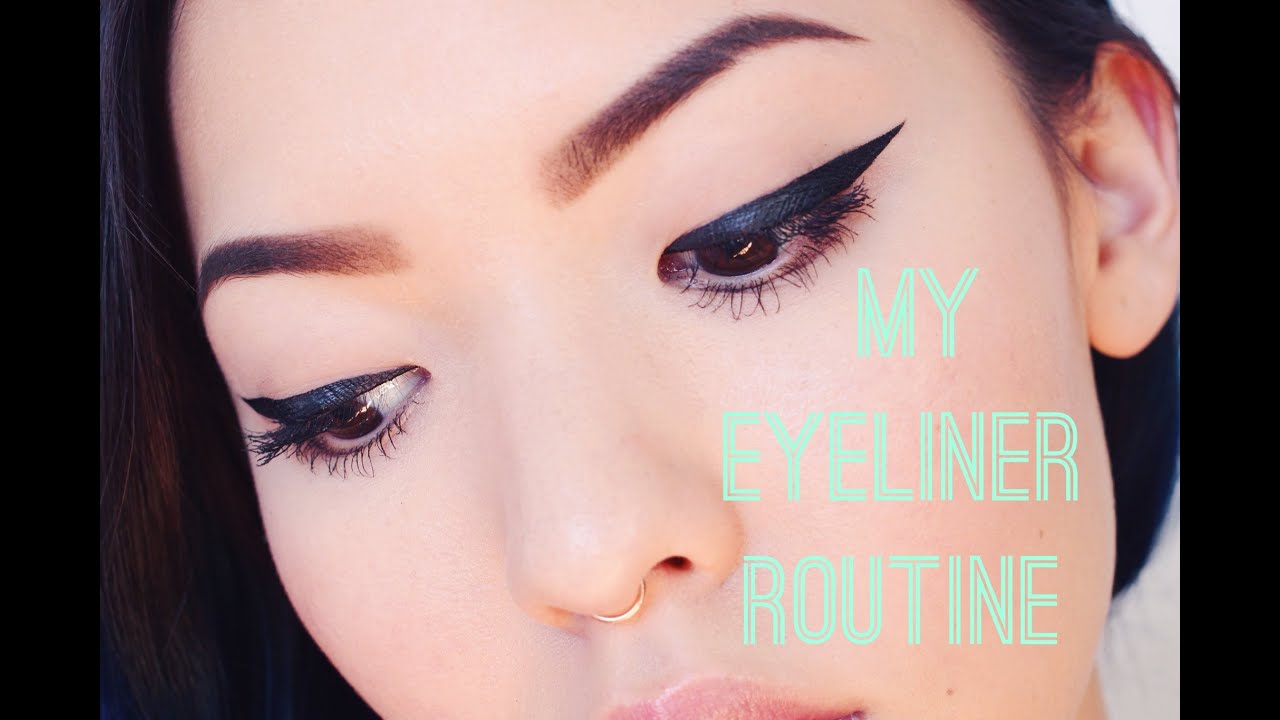 My Eyeliner Routine YouTube