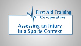 How to Assess an Injury in a Sports Context