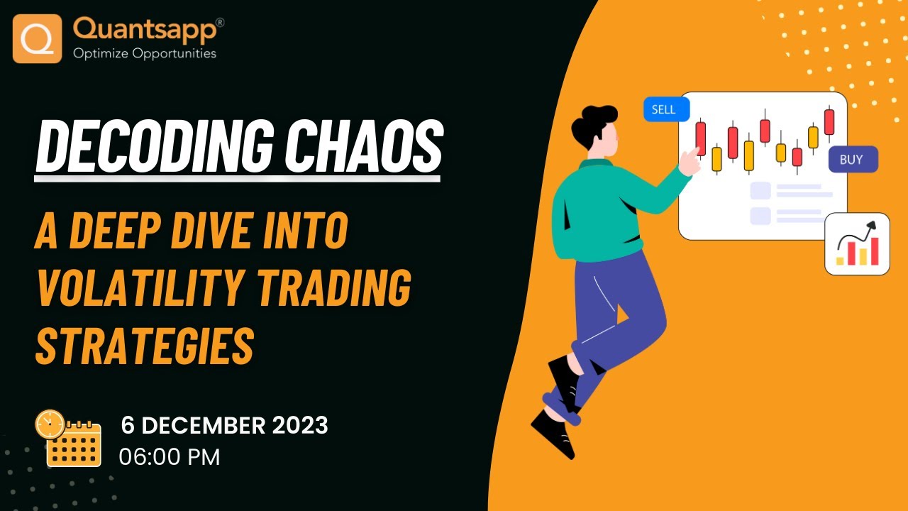 Decoding Chaos: A Deep Dive into Volatility Trading Strategies (Hindi 