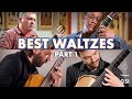 BEST Waltzes on Classical Guitar - Compilation Part 1