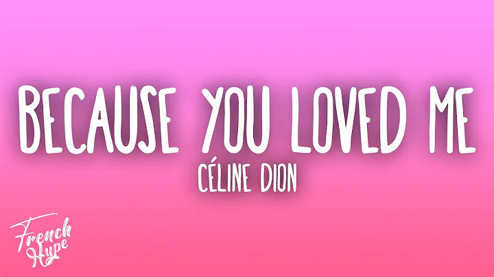 Celine Dion - Because You Loved Me (Theme from "Up Close & Personal")