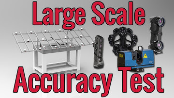 3D Scanner - Large Scale Accuracy Test