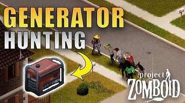 Searching For GENERATORS | Project Zomboid | Louisville Start Part 11