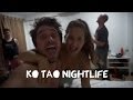 Ko Tao nightlife (Thailand) - Travel Vlog