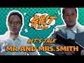 Sht show podcast mr  mrs smith 2005