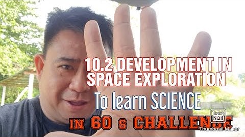 10.2 Development in Space Exploration