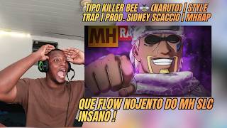 React Tipo Killer Bee Naruto Style Trap Prod. Sidney Scaccio Mhrap Sanguereact