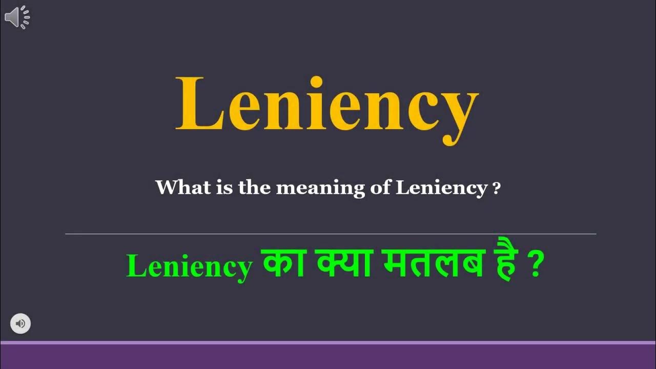 Leniency Meaning In Hindi Leniency Ka Kya Matlab Hota Hai Daily Use leniency-meaning-in-hindi-leniency-ka-kya-matlab-hota-hai-daily-use