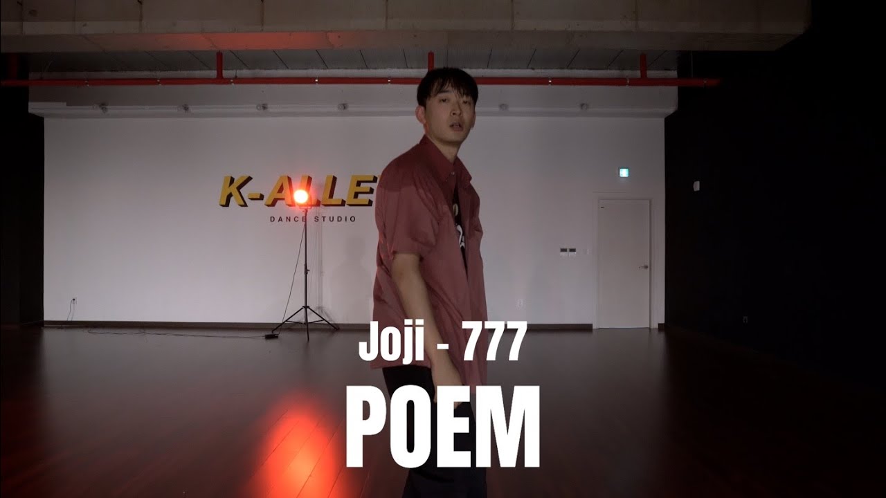 Joji - 777 | POEM | K-ALLEY DANCE STUDIO