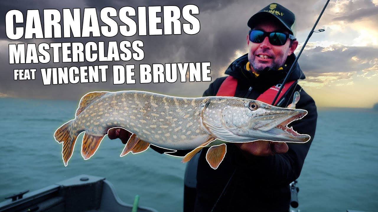 Masterclass PECHE du BROCHET et des CARNASSIERS aux leurres (feat Vincent De Bruyne)