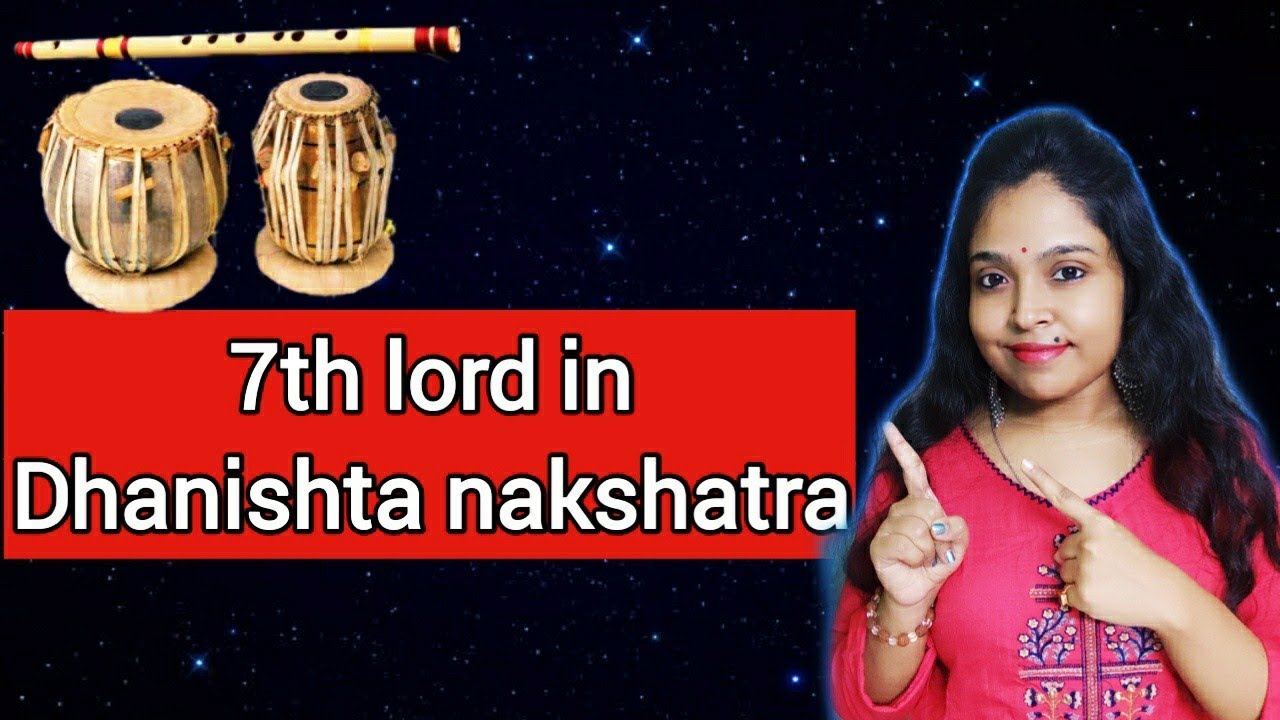 7th Lord In Dhanishta Nakshatra In Vedic Astrology nature Of Spouse On 7th-lord-in-dhanishta-nakshatra-in-vedic-astrology-nature-of-spouse-on