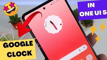 Google Clock Official Clock Widget | Stock Andorid Clock In One UI 5 🤩🤩🤩