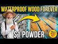 This $1 Powder Protects Wood for 50 Years — Stop Rotting Decks Permanently
