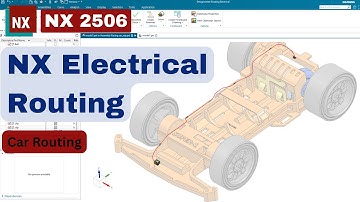 Siemens NX 2506 Electrical Routing in Car
