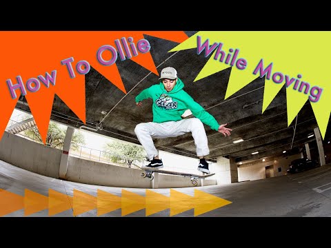 How to Ollie While Moving Using Momentum
