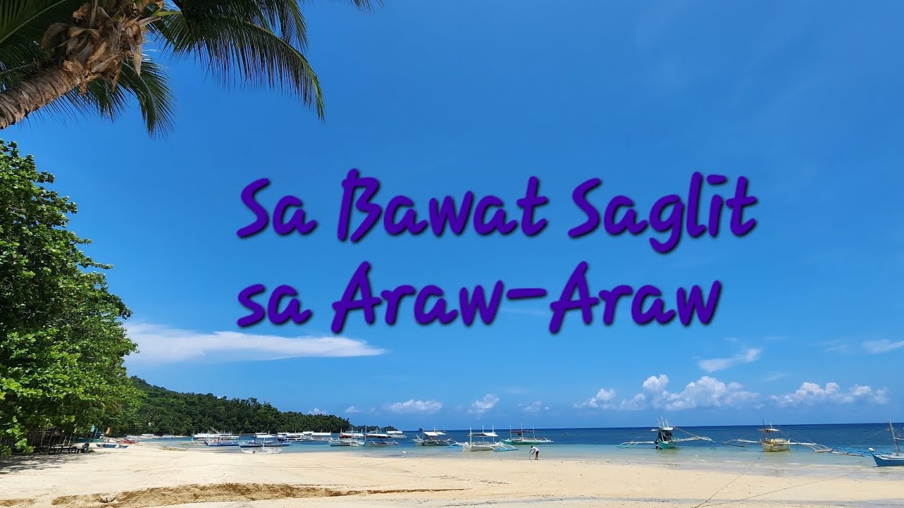 Saglit Sa Bawat Saglit sa Araw-Araw - YouTube