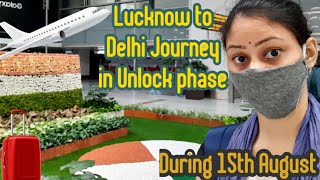 Lucknow Airport during Covid-19 | Air travel from Lucknow to Delhi