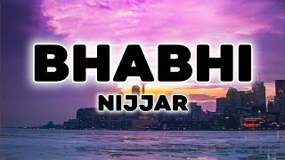 Bhabhi S   Nijjar  Punjabiwood