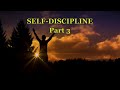 Selfdiscipline part 3 church of christ sermon series