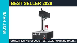 OMTech 30W Autofocus Fiber Laser Marking Machine Review 2026