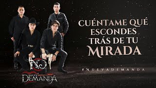 Video thumbnail of "(LETRA) ¨NIÑA DE MI CORAZÓN¨ - Nueva Demanda (Lyric Video)"