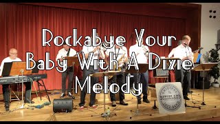 Download Lagu Rockabye Your Baby With A Dixie Melody by Nearly Original Dixieland Jazzband MP3