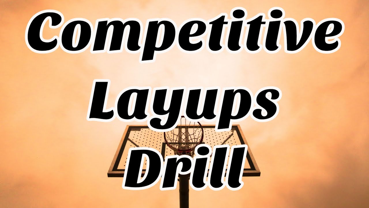 Competitive Layups Basketball Practice Drill YouTube