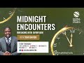 MIDNIGHT ENCOUNTERS WITH YEMI DAVIDS | BREAKING INTO OVERFLOW | 28TH APRIL 2022