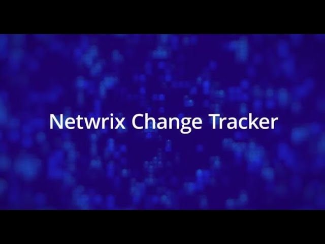 Netwrix Change Tracker