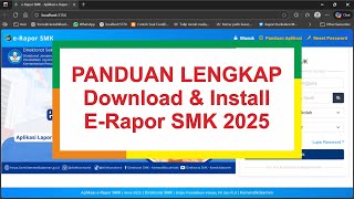 COMPLETE GUIDE: Download & Install SMK E-Report 2025 (ADMIN)