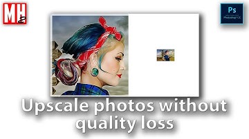 How to resize photos in Photoshop CC 2017 without losing quality