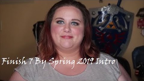 Finish 7 By Spring 2019 Intro