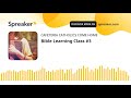 Bible Learning Class #3