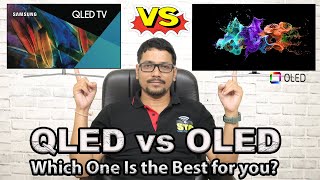 Hindi || QLED vs OLED | Which is best TV Technology? | Which One Should You Choose?