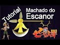 Tutorial de Como Faz o Machado Divino Rhitta do Escanor de Nanatsu no Taizai - Dicas de Cosmaker