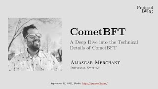 Protocol Berg Workshop: Aliasgar Merchant - CometBFT: The Shooting Star of Blockchain Consensus screenshot 2